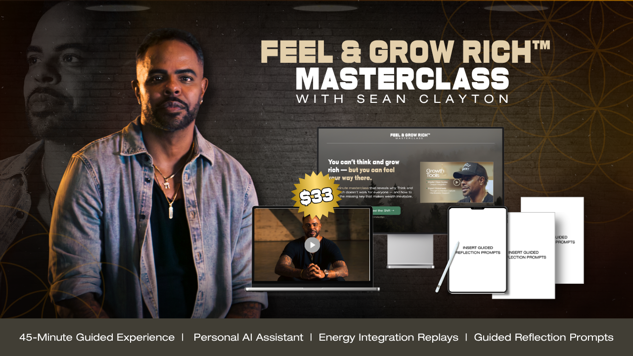 Feel and Grow Rich Masterclass